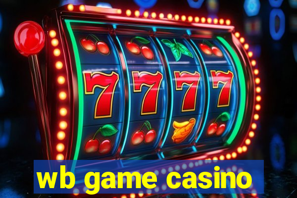 wb game casino